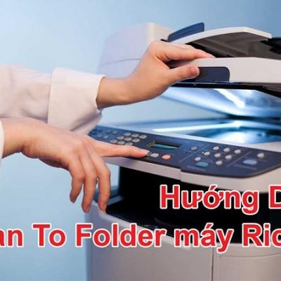 Hướng dẫn cách lấy file từ máy photocopy nhanh nhất